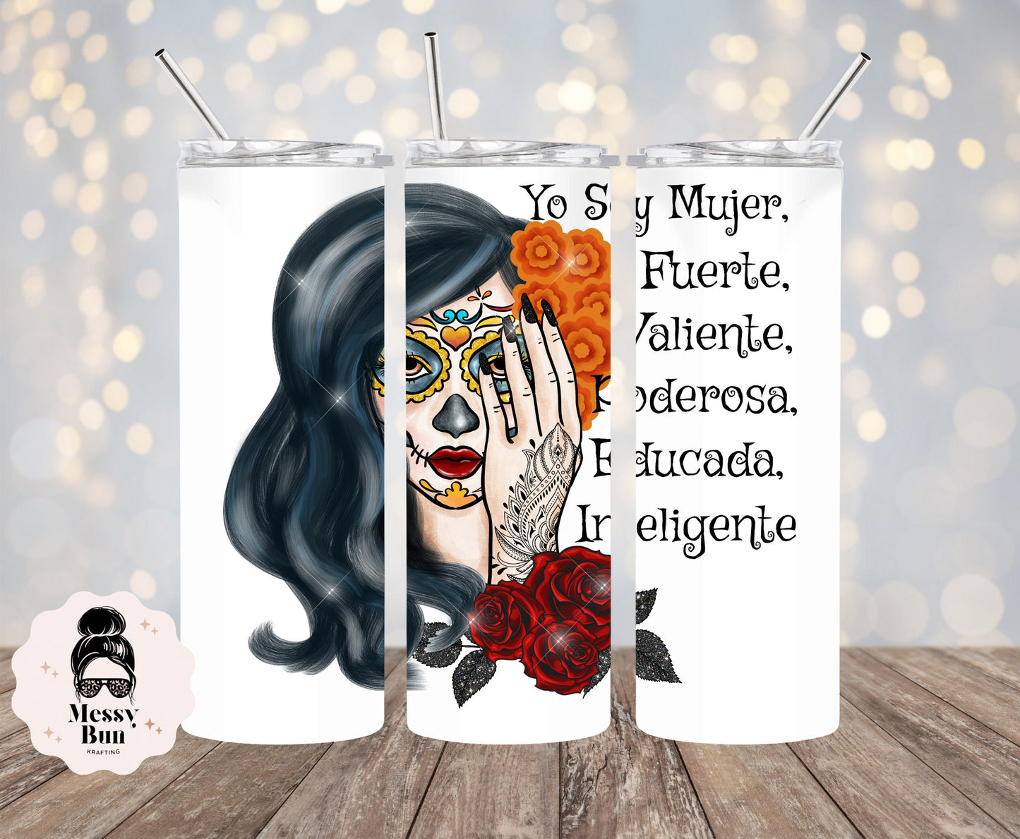 Mujer Fuerte, Dia de Los Muertos, Strong Women, Skull, 20oz Tumbler