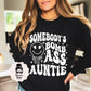 Somebody's Bomb Ass Auntie T-shirt, Tia Shirt, Aunt Shirt,