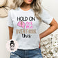 Hold on Let Me Overthink This T-shirt, Motivational, Self Love, Self Care, Amor Propio