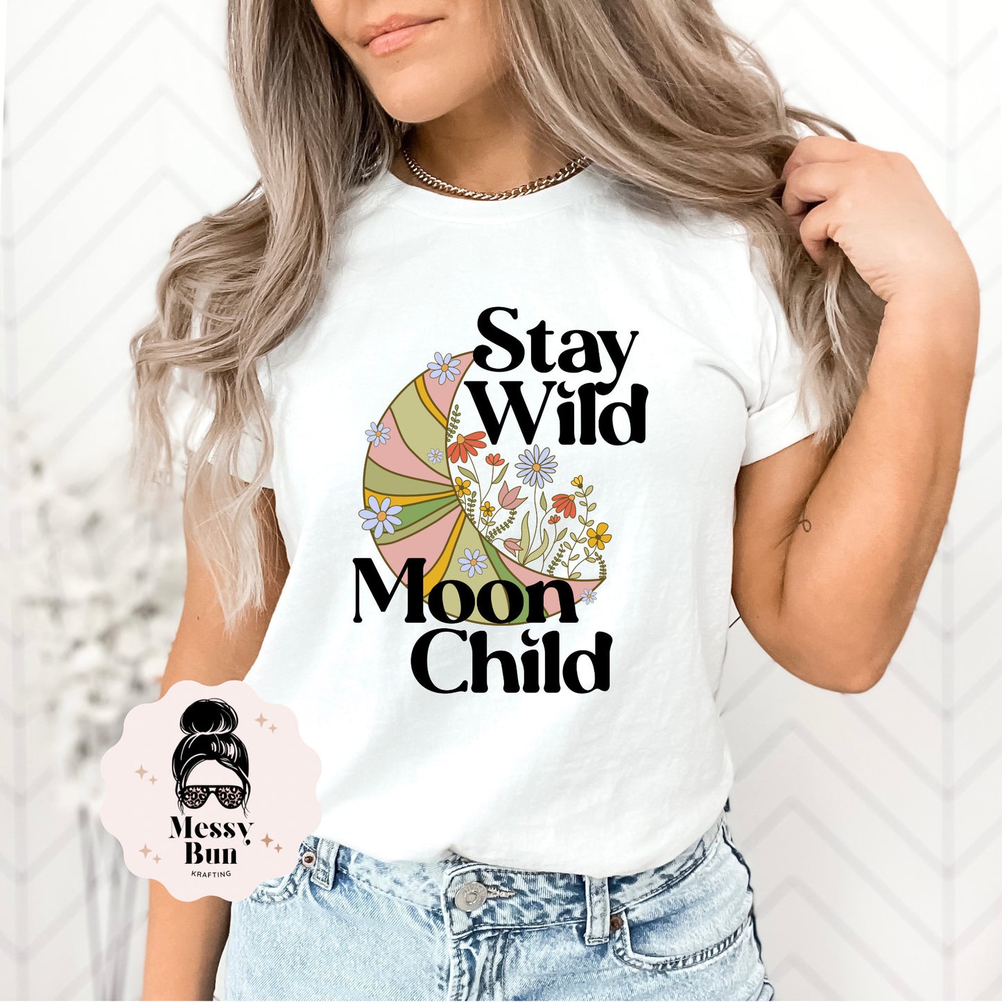 Stay Wild Moon Child  T-shirt, Motivational, Self Love, Self Care